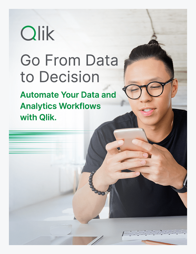 Visual of "Go From Data to Decision: Automate Your Data and Analytics Workflows with Qlik" cover