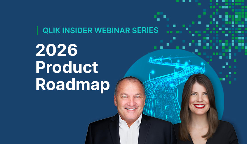 Qlik Virtual Event - Qlik Insider: 2026 Product Roadmap